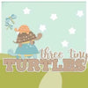 Three Tiny Turtles